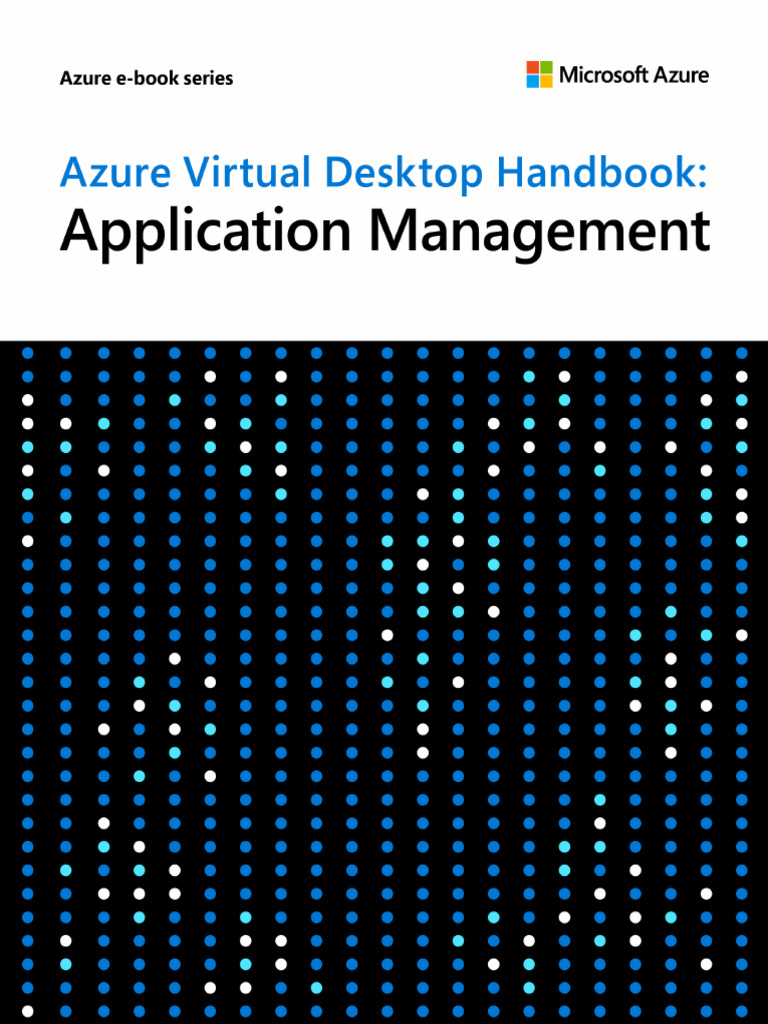 Azure Virtual Desktop Handbook Application Management | PDF