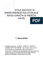 Tile Nautice Si Manevriere (Evolutive) Ale Navei-Giratia