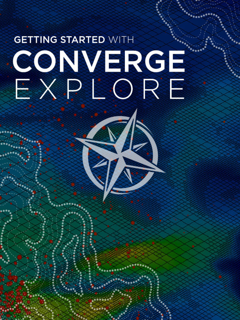 Getting Started With Converge Explore Pdf