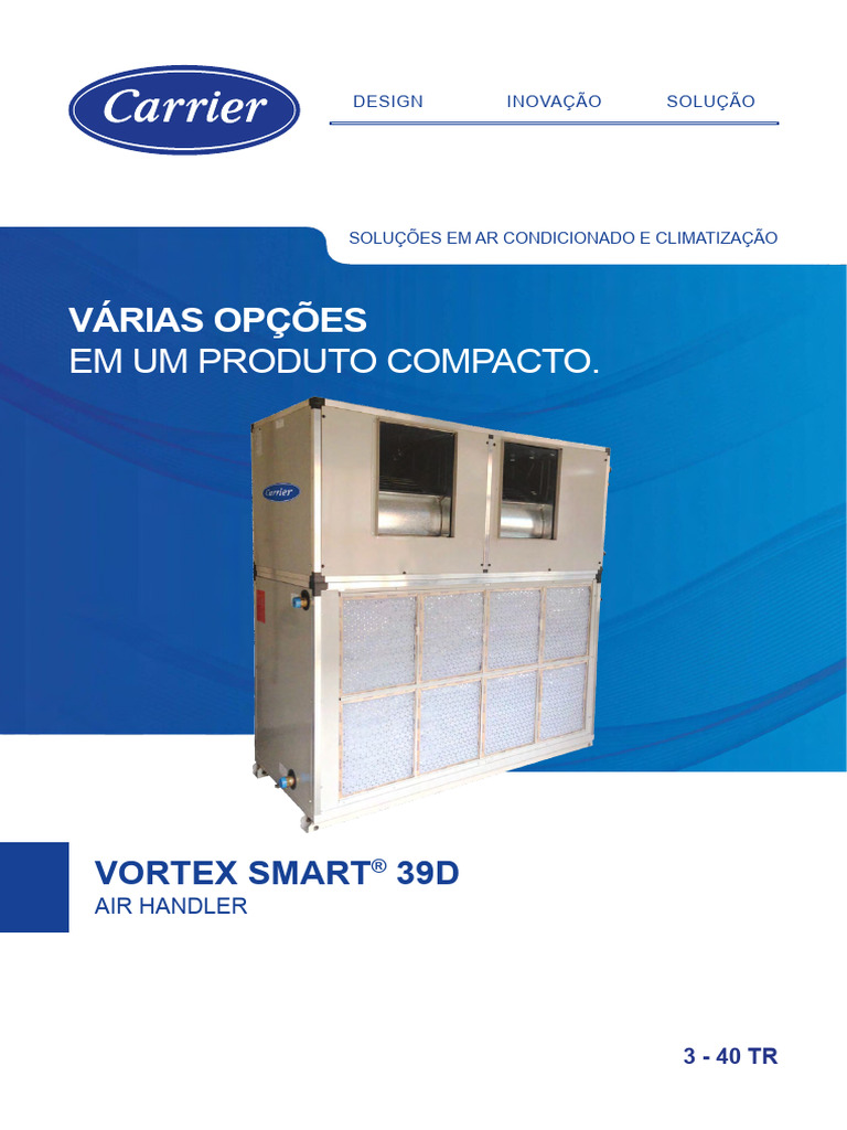 0070 - 0524 - CATALOGO AIR HANDLER VORTEX SMART 39D VIEW Compressed | PDF