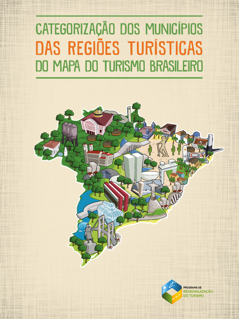 MTUR - 2016 (?) - Categorizacao Dos Municipios Das Regioes Turisticas ...