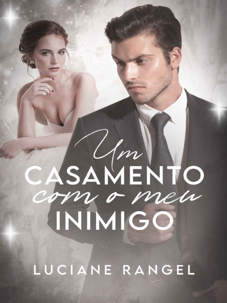 Um Casamento Com o Meu Inimigo - Luciane Rangel | PDF