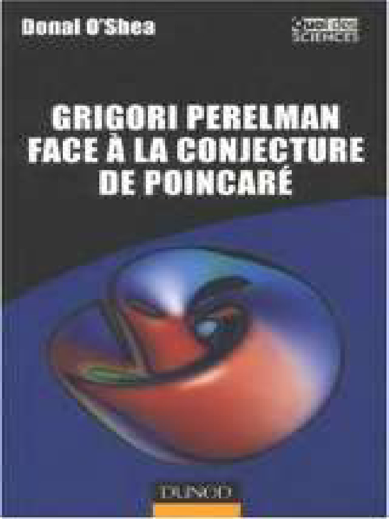 grigori-perelman-face-la-conjecture-de-poincar-donal-oshea-z