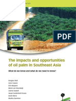 The Impacts and Opportunities Oil Palm in Southeast Asia