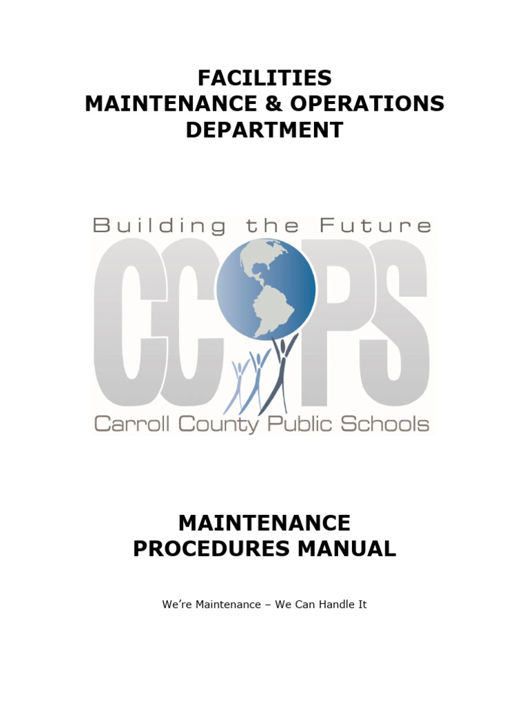 Facilities Maintenance & Operations Department: We're Maintenance - We ...