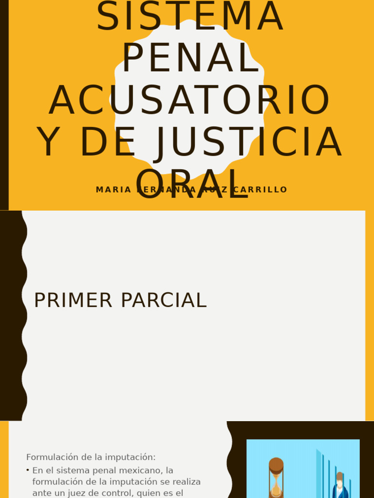 Copia de Sistema Penal Acusatorio y de Justicia Oral | PDF