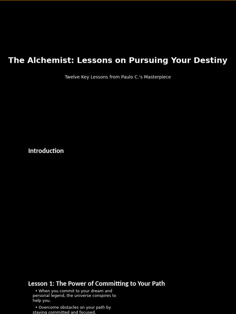 The Alchemist: Lessons On Pursuing Your Destiny: Twelve Key Lessons ...