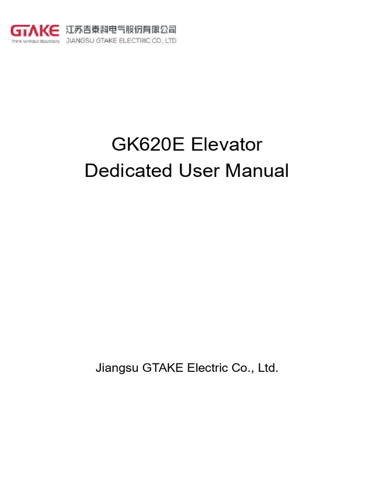 GK620E Elevator Dedicated User Manual A01 | PDF