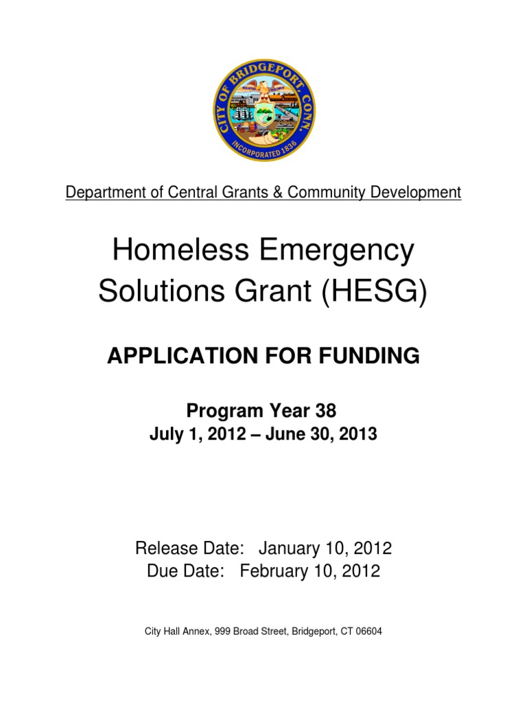HOMELESS EMERGENCY SOLUTIONS GRANT APPLICATION Homelessness Renting