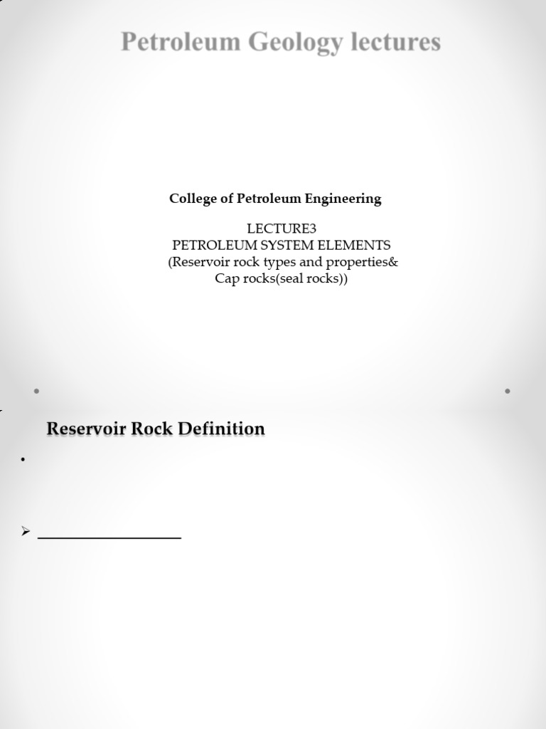 Petroleum Geology 3 | PDF | Porosity | Petroleum Reservoir