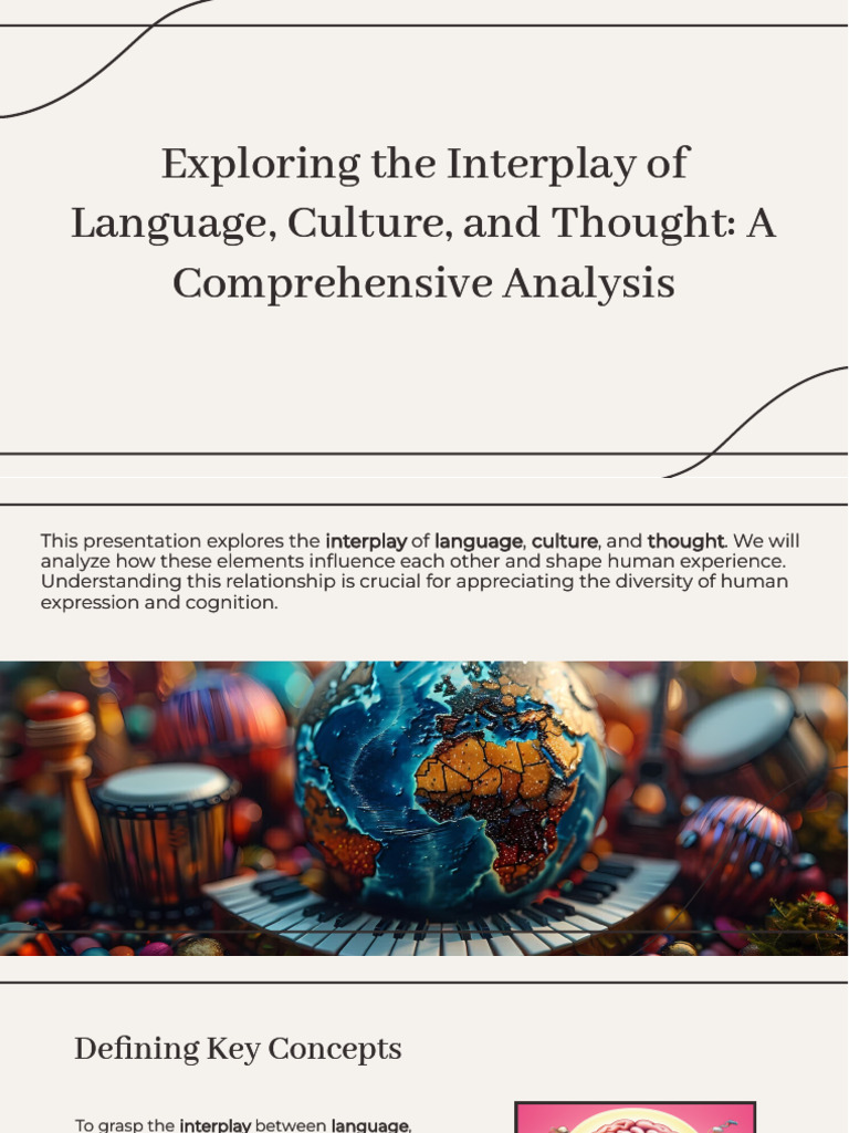 Slidesgo Exploring The Interplay of Language Culture and Thought A ...
