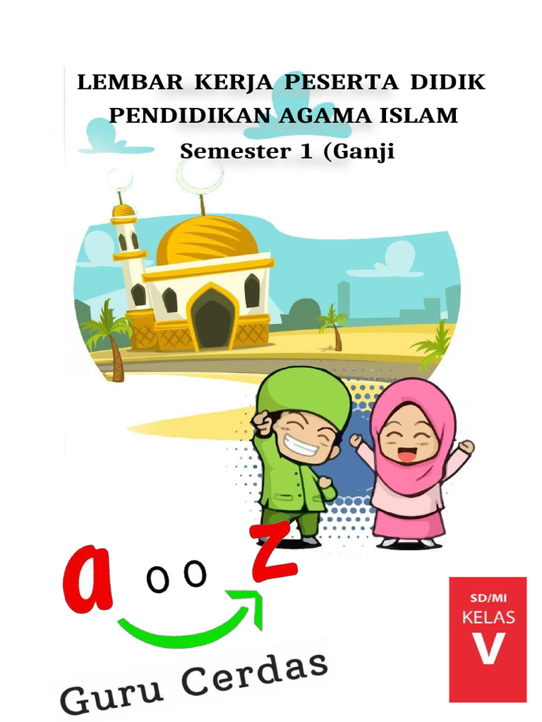 MATERI AJAR, LKPD PAI Kelas 5 Semester 1 Pertemuan Ke 2 Dan 3) | PDF
