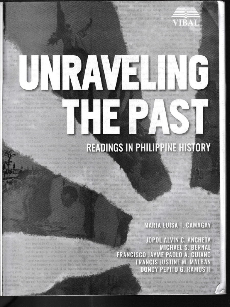 Unraveling The Past Readings in Philippine History PDF