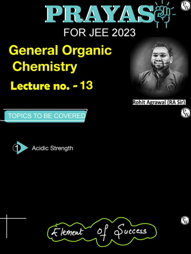 General Organic Chemistry 13 Class Notes Prayas 2023 Live | PDF
