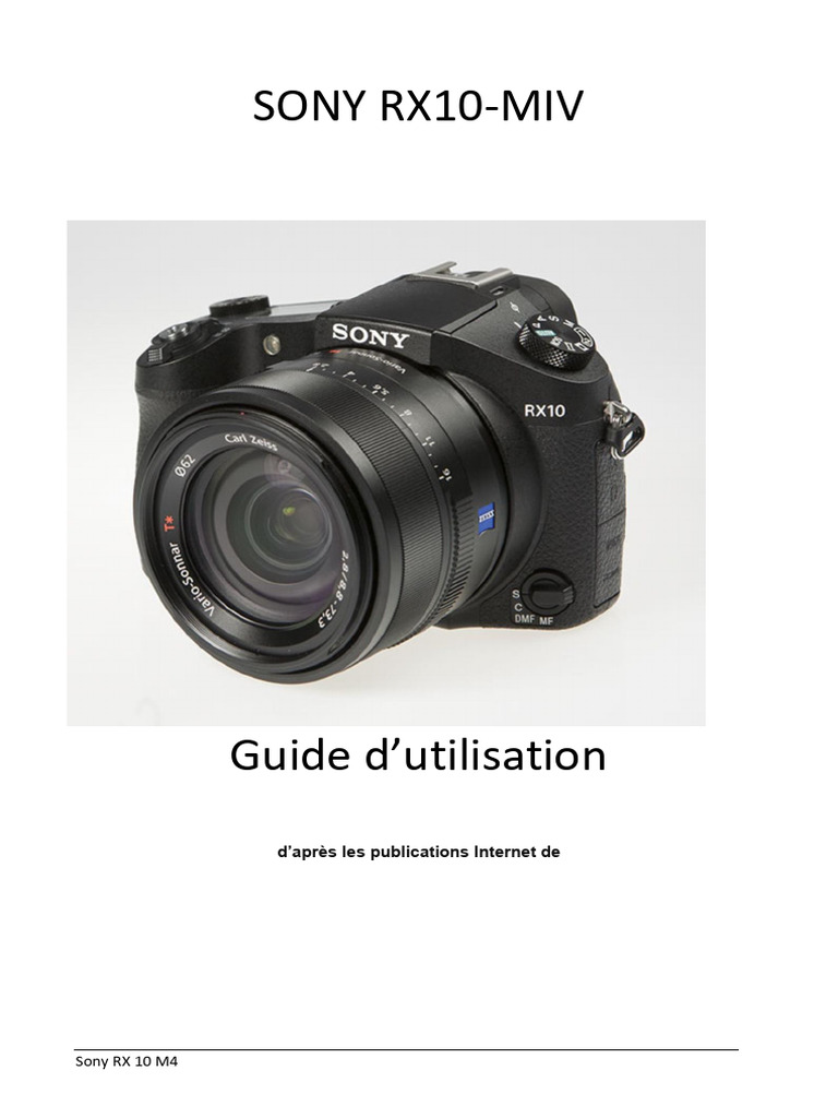 Guide d'utilisation Sony RX10 IV | PDF | Flash (Photographie) | Ordinateurs