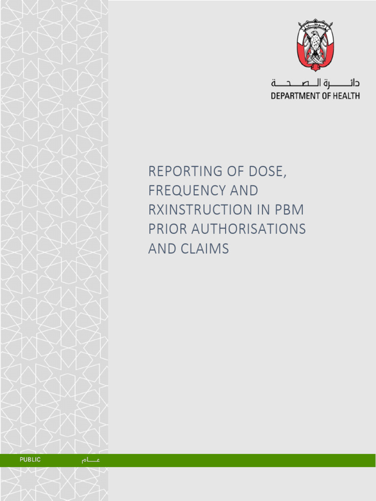 Reporting of Dose Frequency and RxInstruction in PBM Prior ...