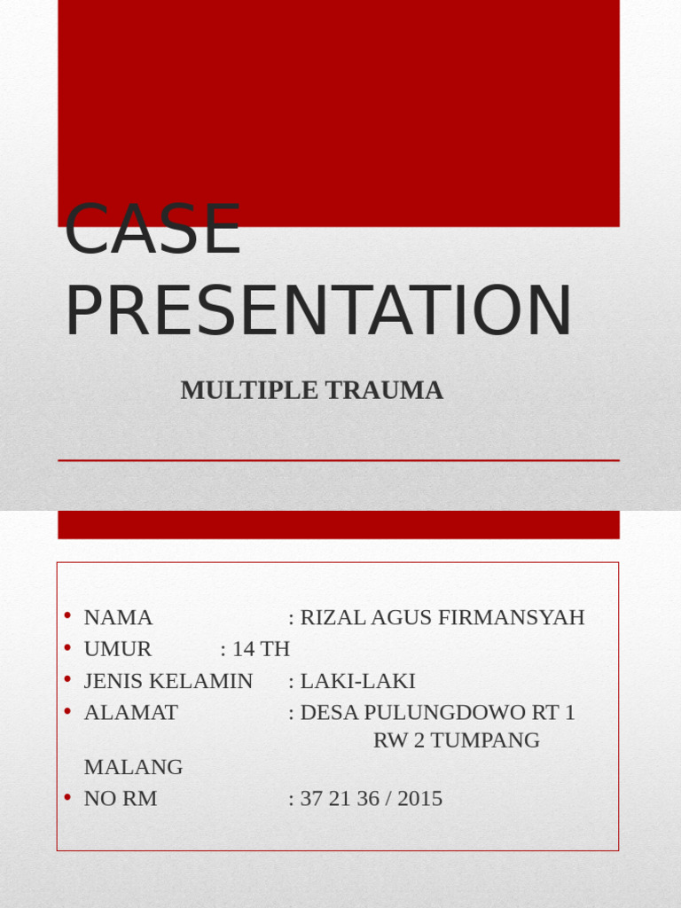 Case Presentation Fahrizal | PDF