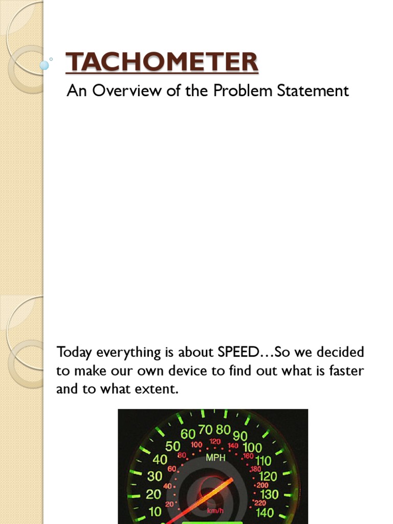 Tachometer: An Overview of The Problem Statement | PDF | Computers ...