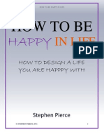 How to Be Happy in Life