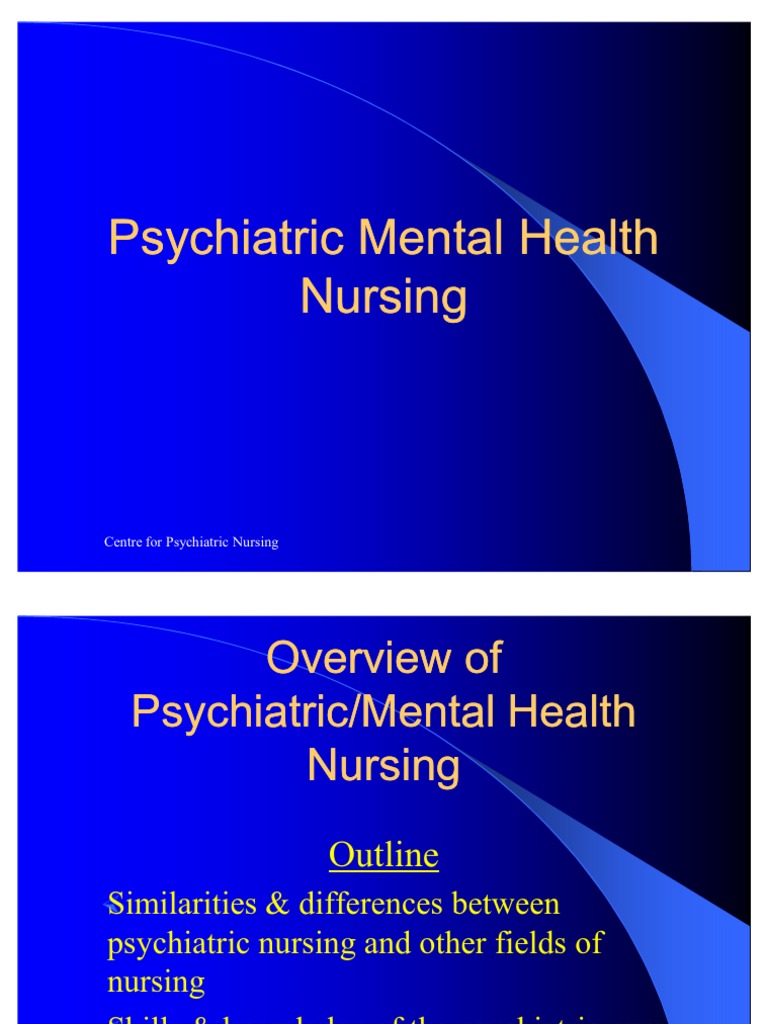 Overview of Psychiatric Nursing | PDF | Psychiatric And Mental Health