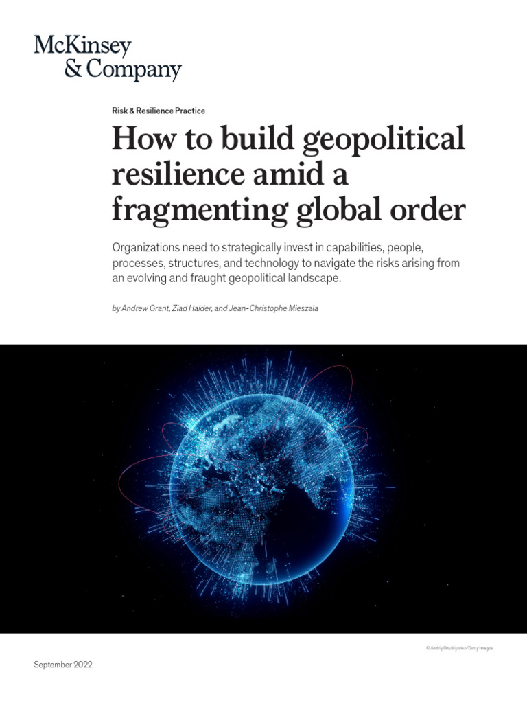 How To Build Geopolitical Resilience Amidst A Fragmenting Global Order ...