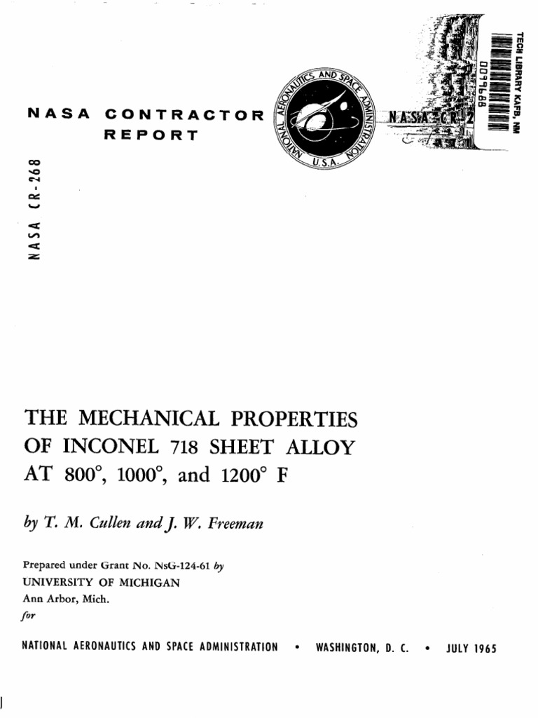 The Mechanical Properties of Inconel 718 Sheet Alloy AT SOO", lOOO ...