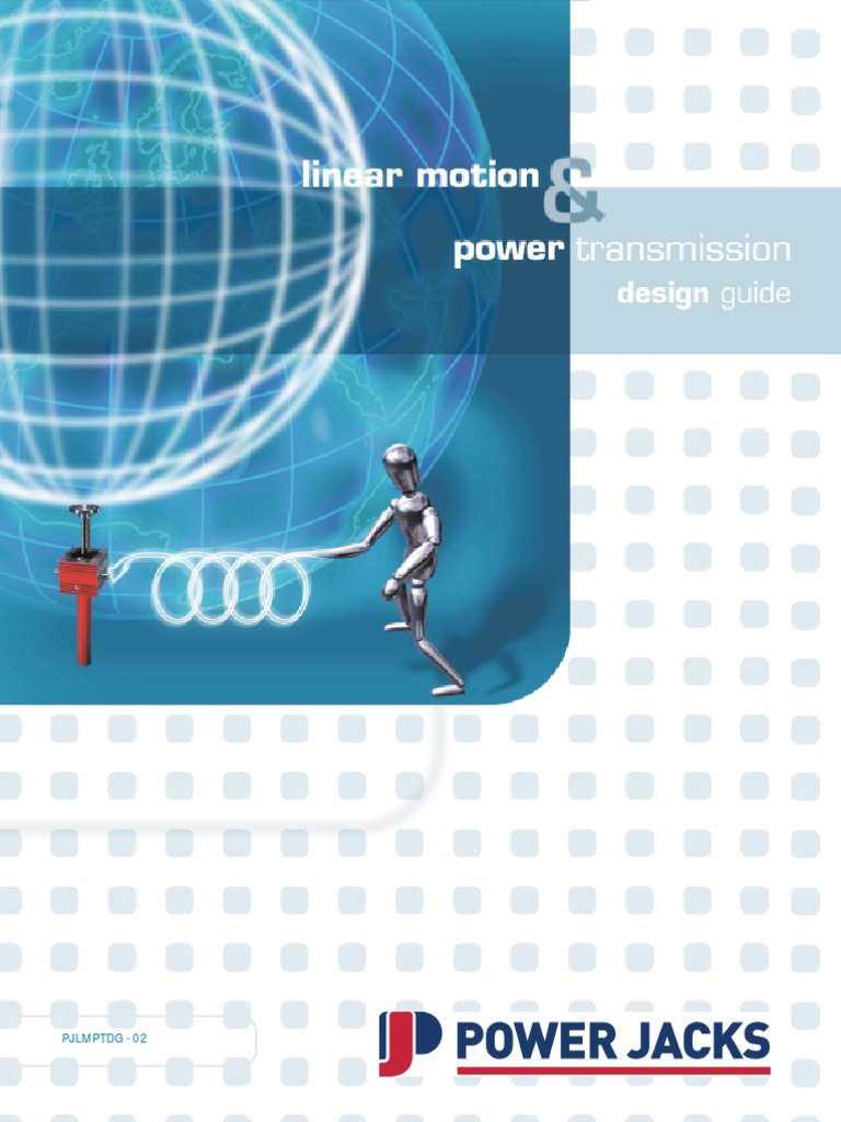 Linear Motion Power Transmission Design Guide 02 PDF Transmission