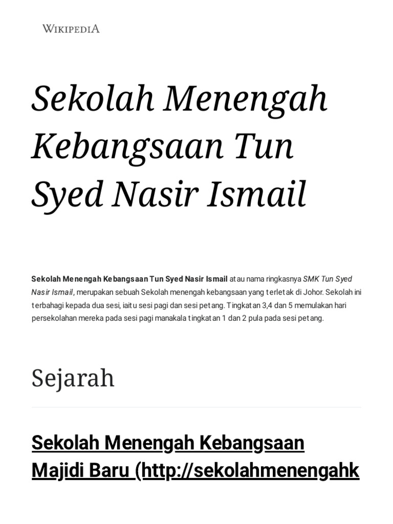 Sekolah Menengah Kebangsaan Tun Syed Nasir Ismail - Wikipedia Bahasa ...
