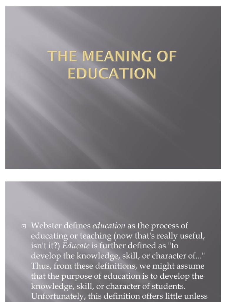 The Meaning of Education | PDF | Knowledge | Goal