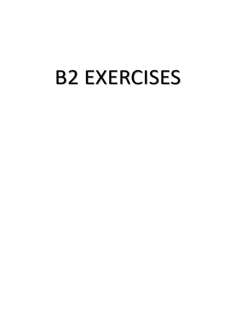 B2 Exercises | PDF