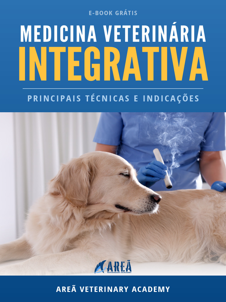 MEDICINA VETERINÁRIA INTEGRATIVA Caes e Gatos Pdf. PQN | PDF