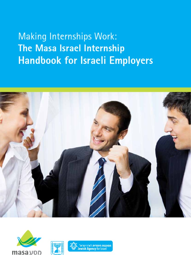Making Internships Work: The Masa Israel Internship Handbook For ...