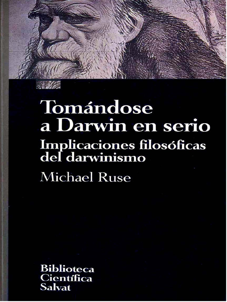 Michael Ruse - Tomandose A Darwin en Serio | PDF
