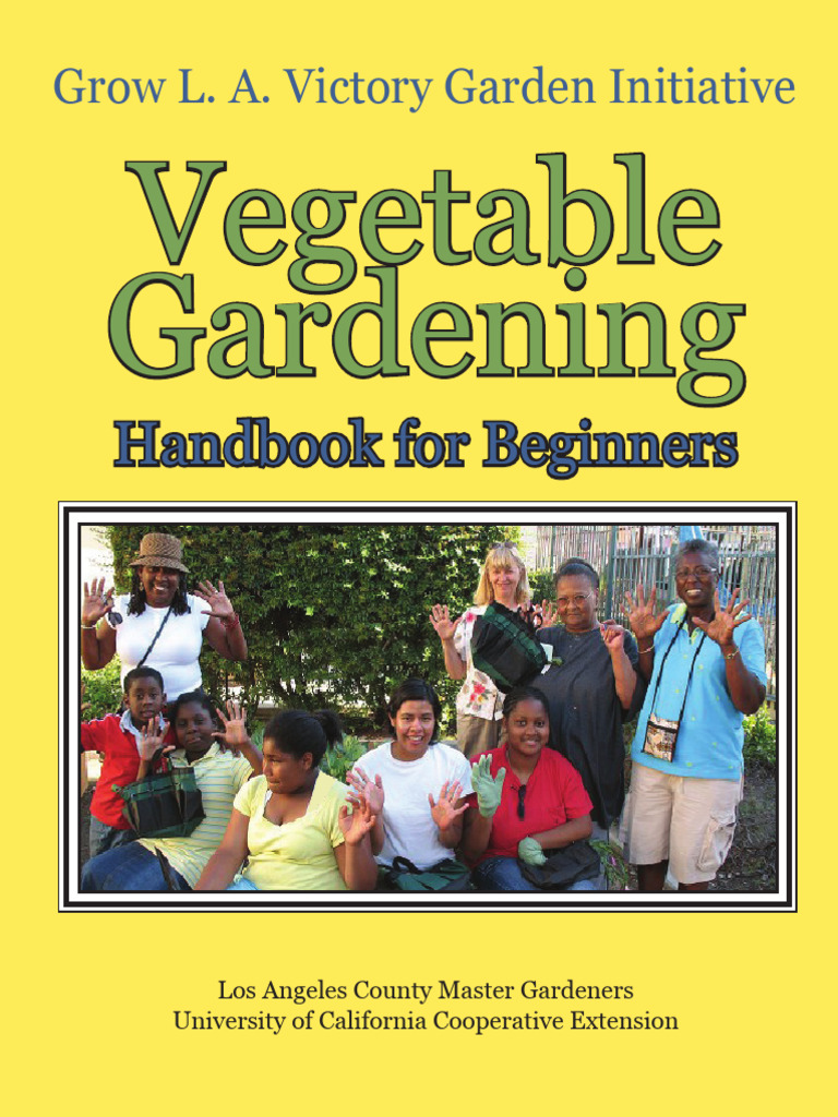 Vegetable Gardening: Grow L. A. Victory Garden Initiative | PDF