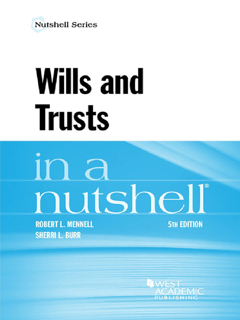 Wills and Trusts in A Nutshell | PDF