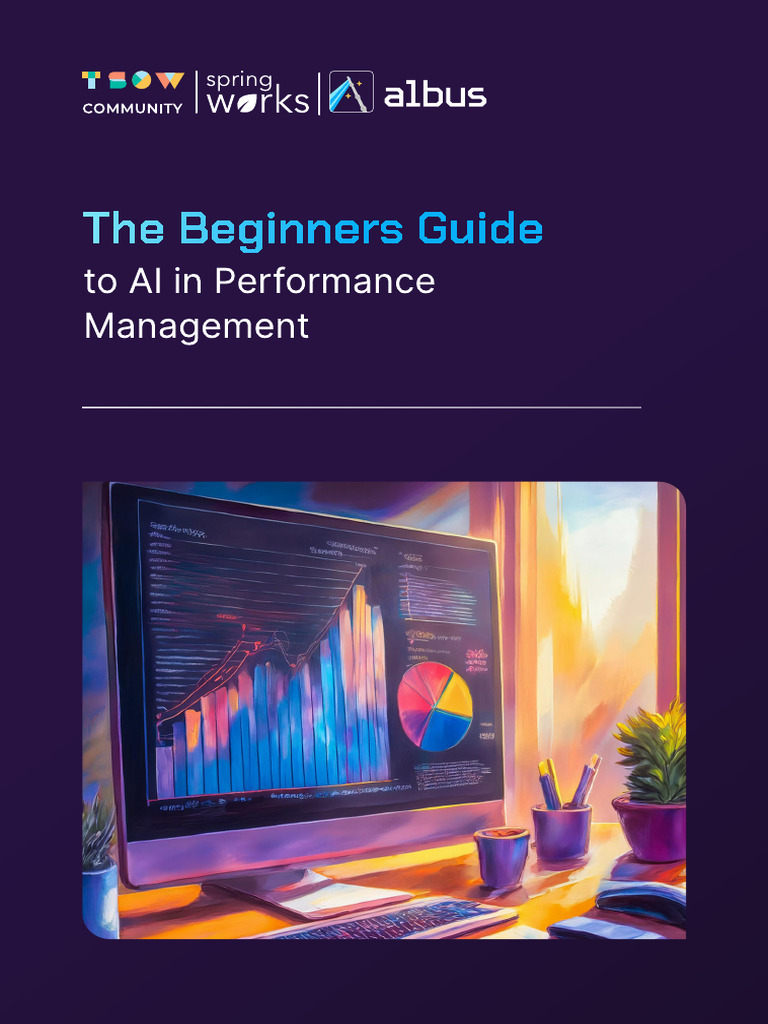 The Beginners Guide To AI in Performance Management | PDF