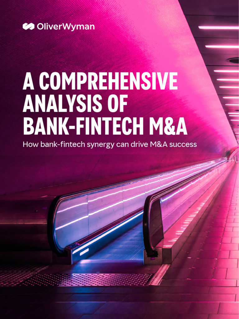 A Comprehensive Analysis of Bank Fintech M A 1716600006 | PDF