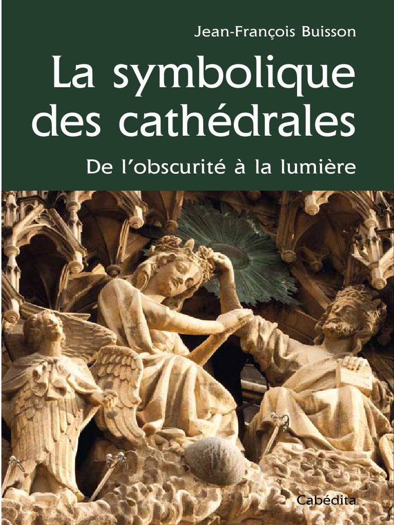 Symbolique Des Cathédrales, La | PDF