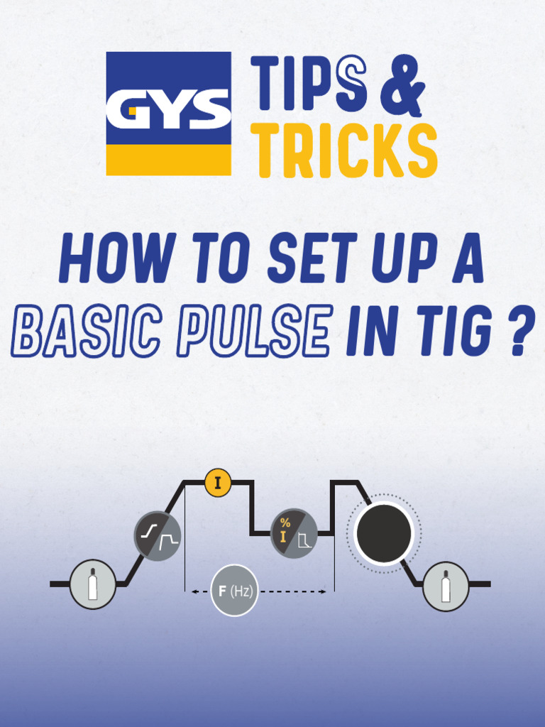 Tips Tricks TIG Pulse 1726500566 | PDF