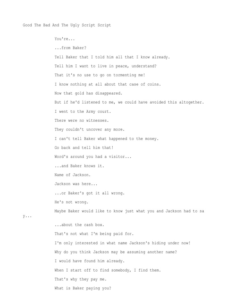 Good, Bad, Ugly Script Excerpt | PDF | Violence | Crime Thriller