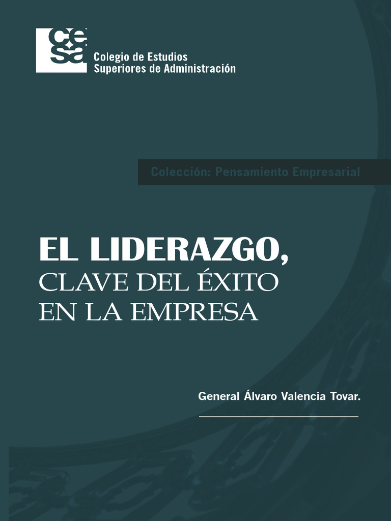 Liderazgo: Clave del Éxito Empresarial | PDF | Liderazgo | Relaciones ...