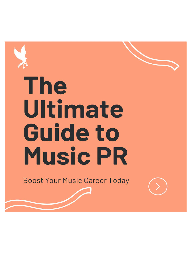 The Ultimate Guide To Music PR Boost Your Music Career Today | PDF