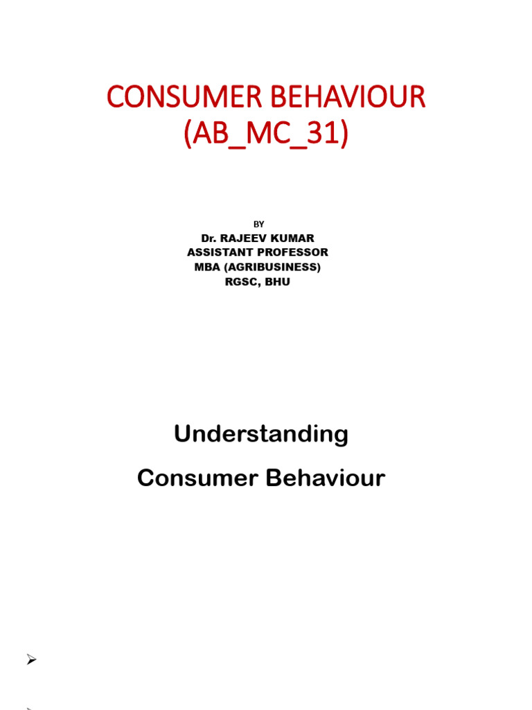 Consumer Behaviour Unit I Study Material 1 | PDF