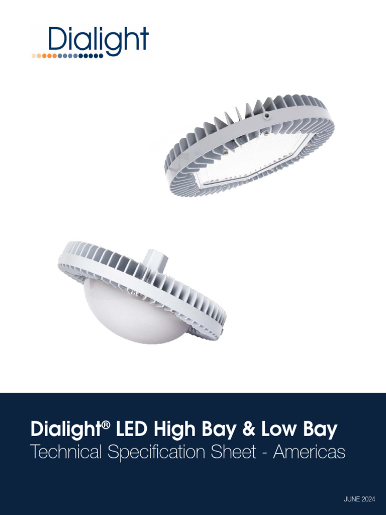 Dialight LED High Bay Tech Spec Sheet UL June2024 06112024 Editable | PDF