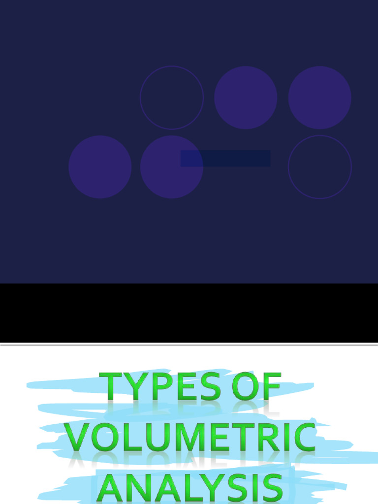 Acids and Bases: Types of Volumetric Analysis Lecture Two 10 / 1 / 2022 ...