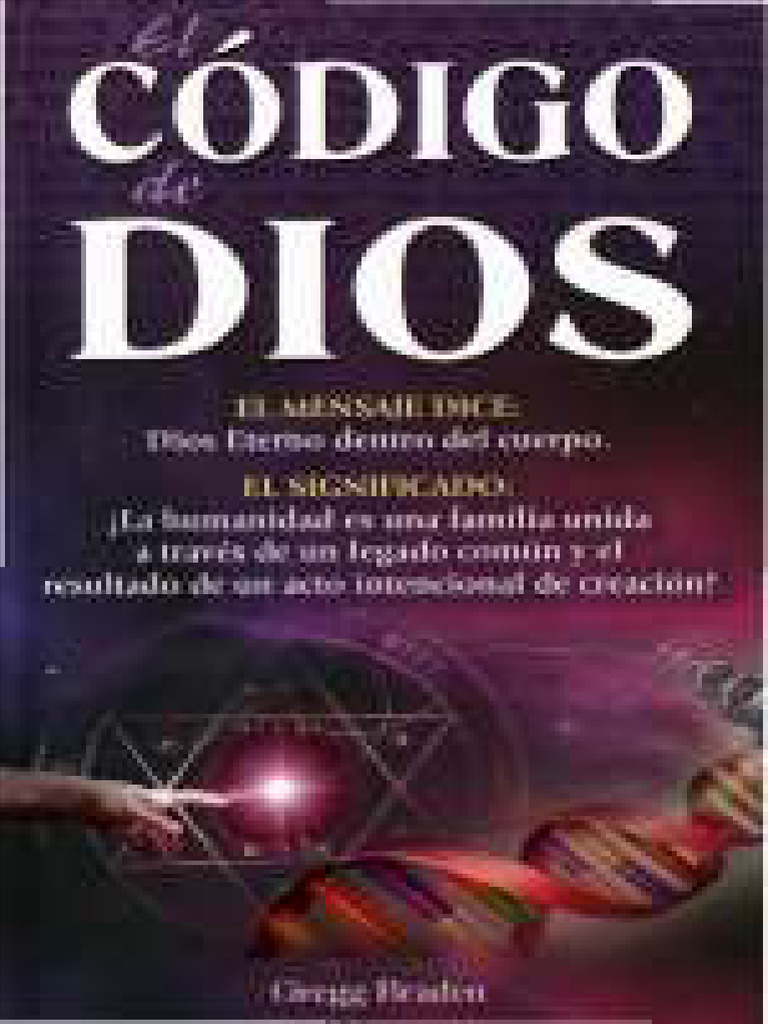 El Codigo de Dios Gregg Braden | PDF | Vida | Universo