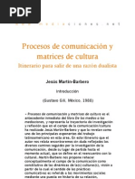 Procesos de comunicación y matrices de cultura - Introducción
