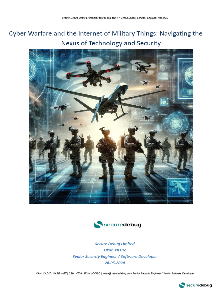 Cyber Warfare and The Internet of Military Things: Navigating The Nexus ...