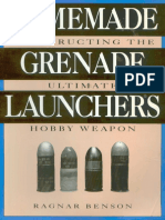 Homemade Grenade Launchers - Ragnar Benson