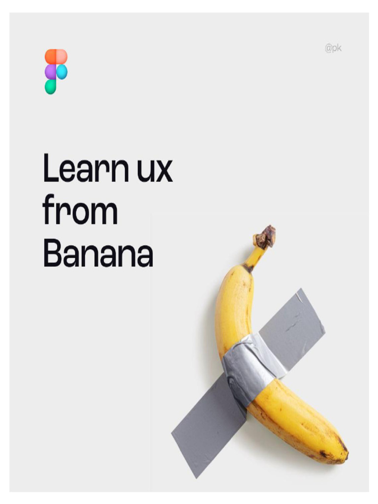 Learn UX From Banana 1728726247 | PDF